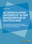 Stefan Kipf: Altsprachlicher Unterricht in der Bundesrepublik Deutschland, Buch