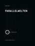 Martin Recke: Parallelwelten, Buch