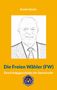 Armin Grein: Die Freien Wähler (FW), Buch