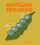 Sabine Kranz: Gemüsefreunde, Buch, Buch