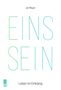 Jan Mayer: Eins Sein, Buch
