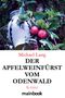 Michael Lang: Der Apfelweinfürst vom Odenwald, Buch