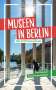 Julia Brodauf: Museen in Berlin, Buch