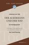 Karl Josef Kassing: Der Ackermann und der Tod, Buch