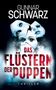 Gunnar Schwarz: Das Flüstern der Puppen (Thriller), Buch