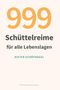 "999 Schüttelreime für alle Lebenslagen. DIETER SCHÖFNAGEL." Text in verschiedenen Schriftgrößen und Farben.