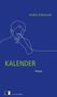 Andris Kalnozols: Kalender, Buch