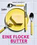 Hannes Arendholz: Eine Flocke Butter, Buch