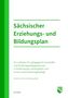 "Sächsischer Erziehungs- und Bildungsplan" in grüner Schrift, darunter weitere Beschreibung. Logo unten rechts.