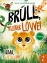 Ingo Blum: Brüll, kleiner Löwe - Roar, Little Lion, Buch, Buch