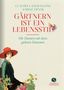 Claudia Lanfranconi: Gärtnern ist ein Lebensstil, Buch