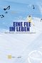 Christiane Köhn-Ladenburger: Eine Fee im Leben - Wunsch- und Dankbarkeitstagebuch, Buch
