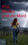 Rita, Beatles und ein Mord. Roman von Thorsten Sueße. Frau rennt im Regen, Blitze am Himmel, Pferde im Hintergrund., Buch