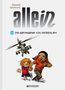 „allein“, „16 DIE GEFANGENE VON ANTESALEM“, Gazzotti, Vehlmann. Zwei Kinder rennen, ein Hubschrauber im Hintergrund., Buch