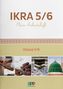 : IKRA 5/6. Mein Arbeitsheft, Buch