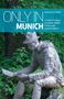 Duncan J. D. Smith: Only in Munich, Buch