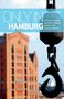 Duncan J. D. Smith: Only in Hamburg, Buch