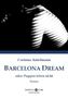 Corinna Antelmann: Barcelona Dream, Buch