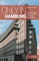 „ONLY IN HAMBURG“, „Duncan J. D. Smith“, „3rd Edition“. Historisches Gebäude mit markanten Linien und Fenstern., Buch