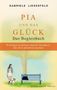 Gabriele Liesenfeld: Pia und das Glück - Das Begleitbuch, Buch