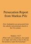 Markus Pilz: Persecution Report from Markus Pilz, Buch