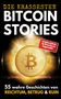 „Die krassesten Bitcoin Stories“ in großen Buchstaben, rote Box „unglaublich dramatisch legendär“. Eine goldene Bitcoin-Münze., Buch
