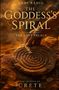 ANDI RĂDIU: THE GODDESS'S SPIRAL - THE LAST PALACE. Unten: THE SECRETS OF CRETE. Eine Hand berührt eine spiralförmige Scheibe., Buch