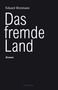 Eduard Breimann: Das fremde Land, Buch