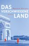 Renate Ahrens: Das verschwiegene Land, Buch