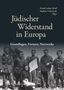 Jüdischer Widerstand in Europa, Buch