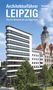 Wolfgang Hocquél: Architekturführer Leipzig, Buch