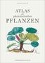 Francis Hallé: Atlas der phantastischen Pflanzen, Buch
