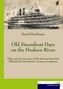 David Buckman: Old Steamboat Days on the Hudson River, Buch