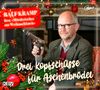 Ralf Kramp: Drei Kopfschüsse für Aschenbrödel, MP3