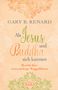 Gary R. Renard: Als Jesus und Buddha sich kannten, Buch, Buch