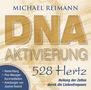 Michael Reimann: DNA-AKTIVIERUNG [528 Hertz], CD