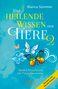 Bianca Sommer: DAS HEILENDE WISSEN DER TIERE Band 2: Weitere Botschaften von Tiergruppenseelen, Buch