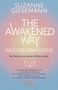Suzanne Giesemann: The Awakened Way - Weg Des Erwachens, Buch
