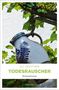 Uli Aechtner: Todesrauscher, Buch