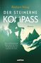 Rüdiger Woog: Der steinerne Kompass, Buch