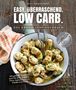 Bettina Matthaei: Easy. Überraschend. Low Carb., Buch