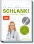 Anne Fleck: Schlank! und gesund mit der Doc Fleck Methode, Buch