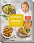 Björn Freitag: Einfach und köstlich - vegetarisch, Buch
