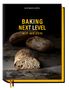 Dietmar Kappl: Baking Next Level mit Weizen, Buch