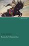 Anton Dietrich: Russische Volksmärchen, Buch