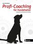 Jean Donaldson: Profi-Coaching für Hundehalter, Buch