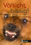 Kellie Snider: Vorsicht, bissig!, Buch