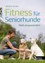 Martina Flocken: Fitness für Seniorhunde, Buch