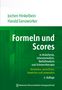Jochen Hinkelbein: Formeln und Scores in Anästhesie, Intensivmedizin, Notfallmedizin und Schmerztherapie, Buch