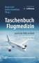 Taschenbuch Flugmedizin, Buch